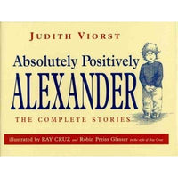 Absolutely Positively Alexander: The Complete Stories