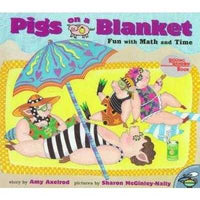 Pigs on a Blanket: Fun With Math and Time (Pigs Will Be Pigs) | ADLE International