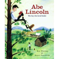 Abe Lincoln: The Boy Who Loved Books