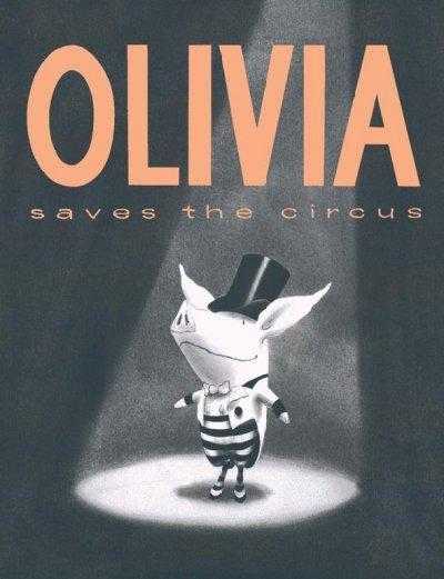 Olivia Saves the Circus (Olivia) | ADLE International