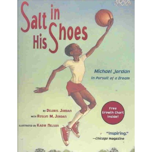 Salt in His Shoes: Michael Jordon in Pursuit of a Dream