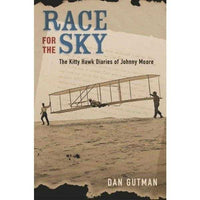 Race for the Sky: The Kitty Hawk Diaries of Johnny Moore | ADLE International