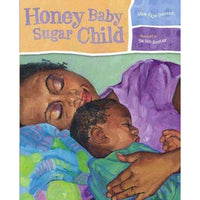 Honey Baby Sugar Child