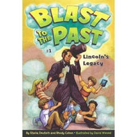 Lincoln's Legacy (Blast to the Past)