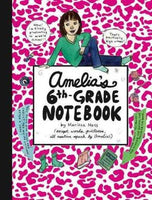 Amelia's 6th-Grade Notebook (Amelia)