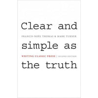 Clear and Simple As the Truth: Writing Classic Prose | ADLE International