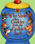 Who Stole the Cookies from the Cookie Jar (Playtime Rhymes)