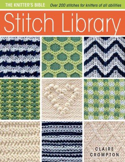 The Knitter's Bible Stitch Library