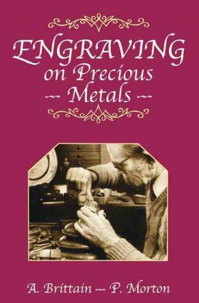 Engraving on Precious Metals
