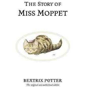 The Story of Miss Moppet (Peter Rabbit)