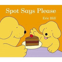 Spot Says Please (Spot)