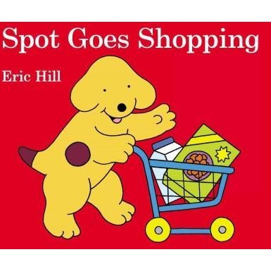 Spot Goes Shopping (Spot)
