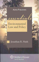 Environmental Law and Policy: The Essentials: Environmental Law and Policy