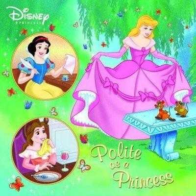 Polite As a Princess (Disney Pictureback) | ADLE International