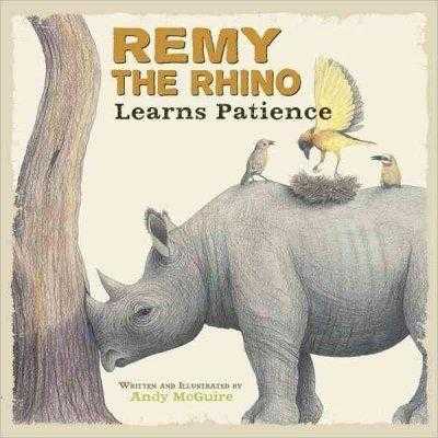 Remy the Rhino Learns Patience (Little Lessons from Our Animal Pals): Remy the Rhino Learns Patience | ADLE International