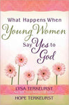 What Happens When Young Women Say Yes to God
