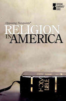 Religion in America (Opposing Viewpoints)