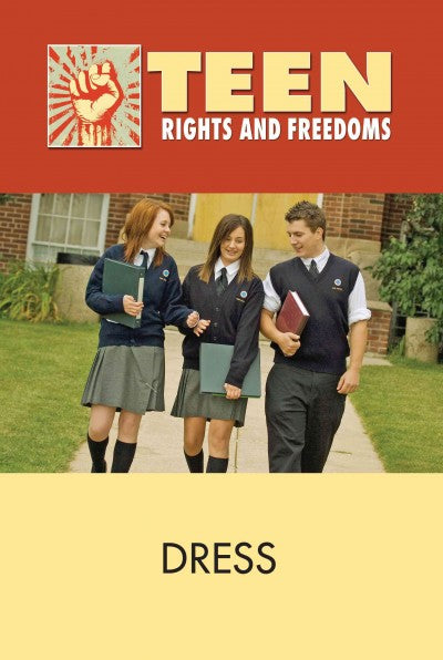 Dress (Teen Rights and Freedoms)
