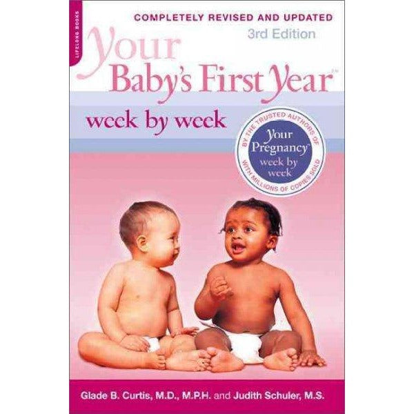 Your Baby's First Year: Week by Week