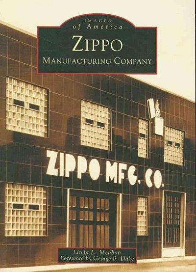 Zippo Manufacturing Company (Images of America)