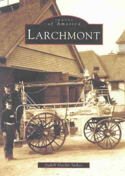 Larchmont (Images of America)