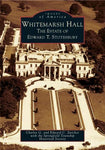 Whitemarsh Hall: The Estate of Edward T. Stotesbury (Images of America)