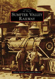 Sumpter Valley Railway (Images of Rail): Sumpter Valley Railway