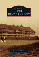 Lost Benzie County (Images of America)