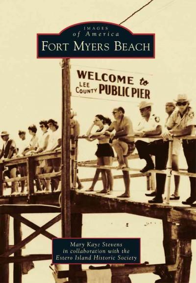 Fort Myers Beach (Images of America)
