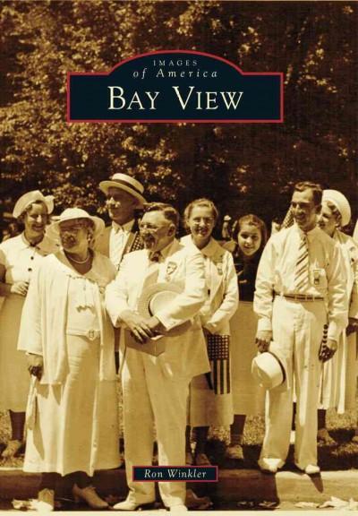 Bay View (Images of America)