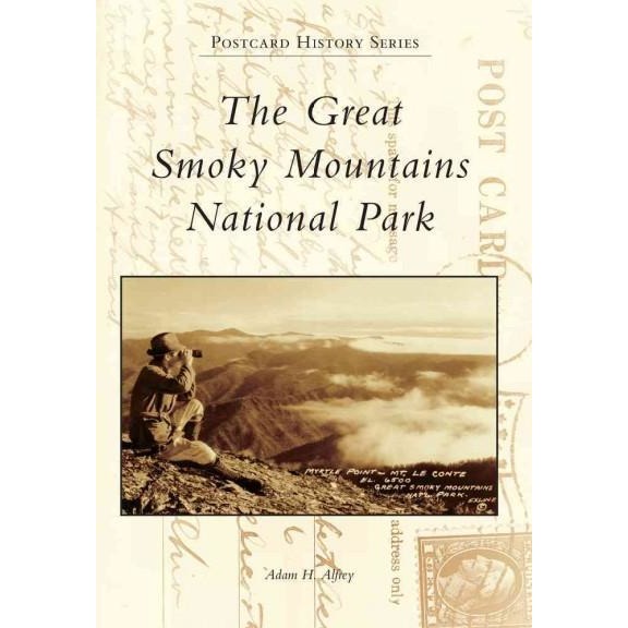 The Great Smoky Mountains National Park (Postcard History)