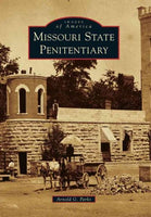 Missouri State Penitentiary (Images of America Series)