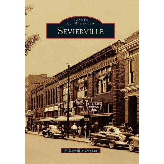 Sevierville (Images of America)
