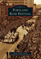Portland Rose Festival (Images of America)