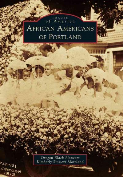 African Americans of Portland (Images of America)