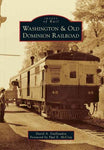 Washington & Old Dominion Railroad (Images of Rail)