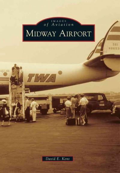 Midway Airport (Images of America)