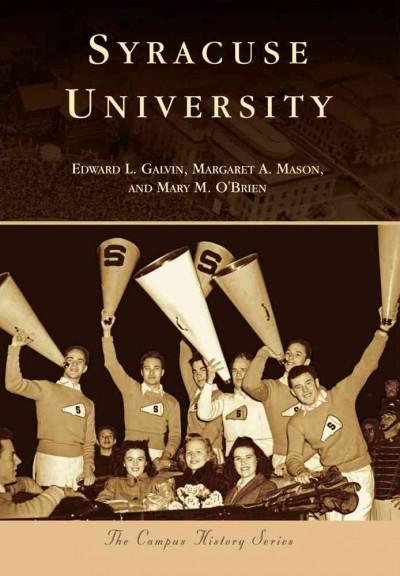 Syracuse University (The Campus History)