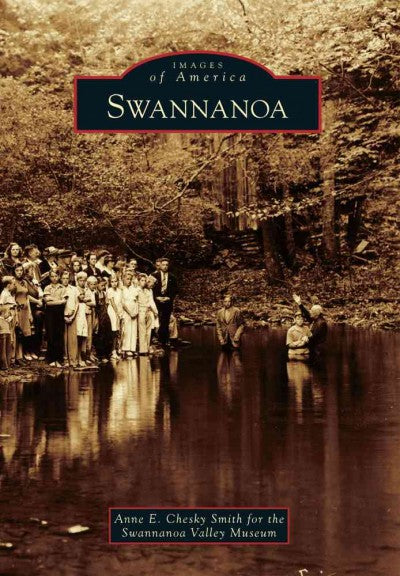 Swannanoa (Images of America)