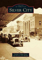 Silver City (Images of America)