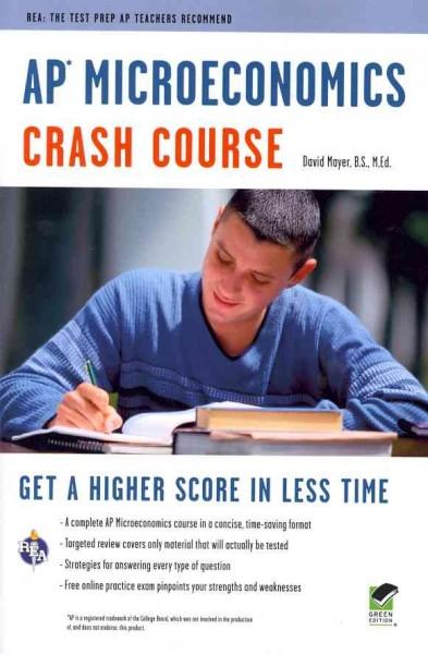 AP Microeconomics Crash Course (AP Crash Course (REA))
