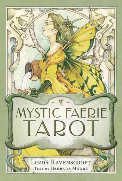 Mystic Faerie Tarot: Mystic Faerie Tarot Deck