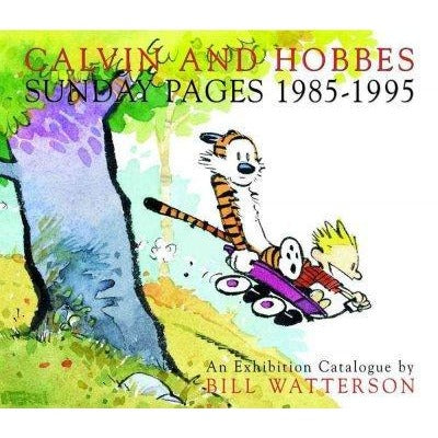 Calvin and Hobbes: Sunday Pages 1985-1995