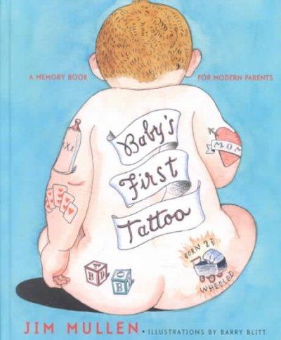 Baby's First Tattoo: A Memory Book for Modern Parents