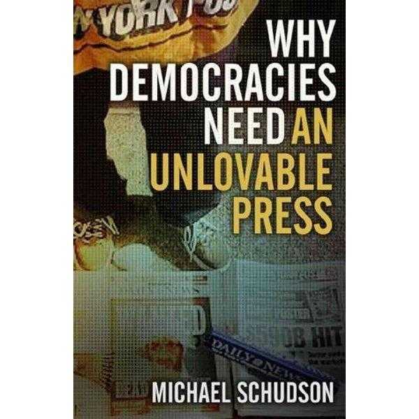 Why Democracies Need An Unlovable Press | ADLE International