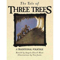 The Tale of Three Trees: A Traditional Folktale (Tale of Three Trees) | ADLE International