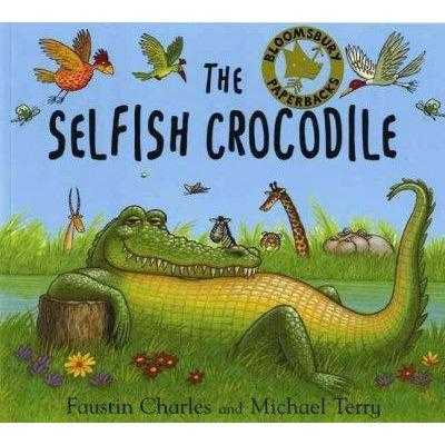 The Selfish Crocodile (The Selfish Crocodile) | ADLE International