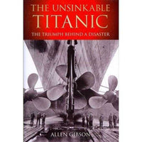 The Unsinkable Titanic: The Triumph Behind a Disaster | ADLE International