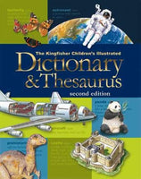 The Kingfisher Children's Illustrated Dictionary & Thesaurus
