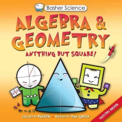 Algebra & Geometry (Basher Science)